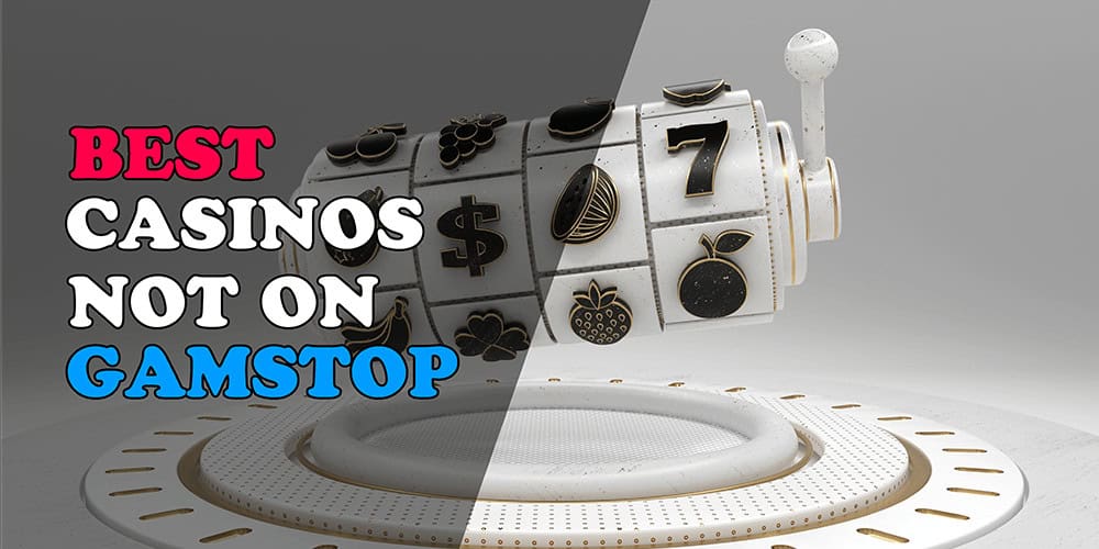 Exploring Casinos Not on Gamstop UK A Comprehensive Guide 675031392
