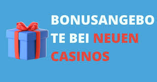 Casino Bonus Neu Die besten Angebote im Jahr 2023 1455920613 Casino Bonus Neu Die besten Angebote im Jahr 2023 1455920613
